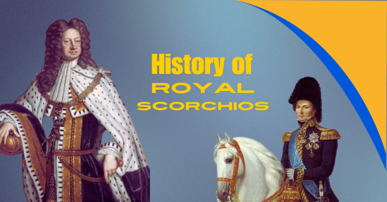 A History of Royal Scorchios