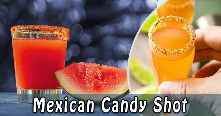 Mexican candy shot