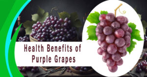 Read more about the article 7 Amazing Health Benefits of Purple Grapes You Can’t Ignore!