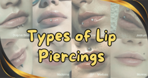 Read more about the article 10 Best Types of Lip Piercings: A Complete Guide for Beginners