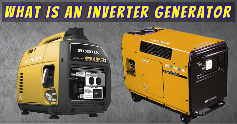 What Is an Inverter Generator