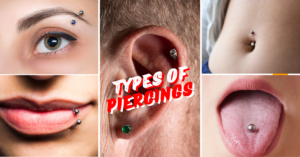 Read more about the article 10 Unique Types of Piercings to Express Your Style: A Complete Guide for Piercing Enthusiasts