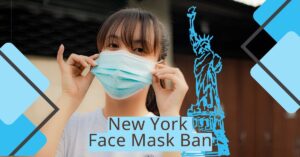 Read more about the article 5 Critical Impacts of the New York Face Mask Ban You Should Know