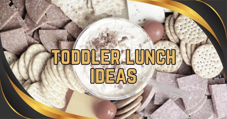 toddler lunch ideas